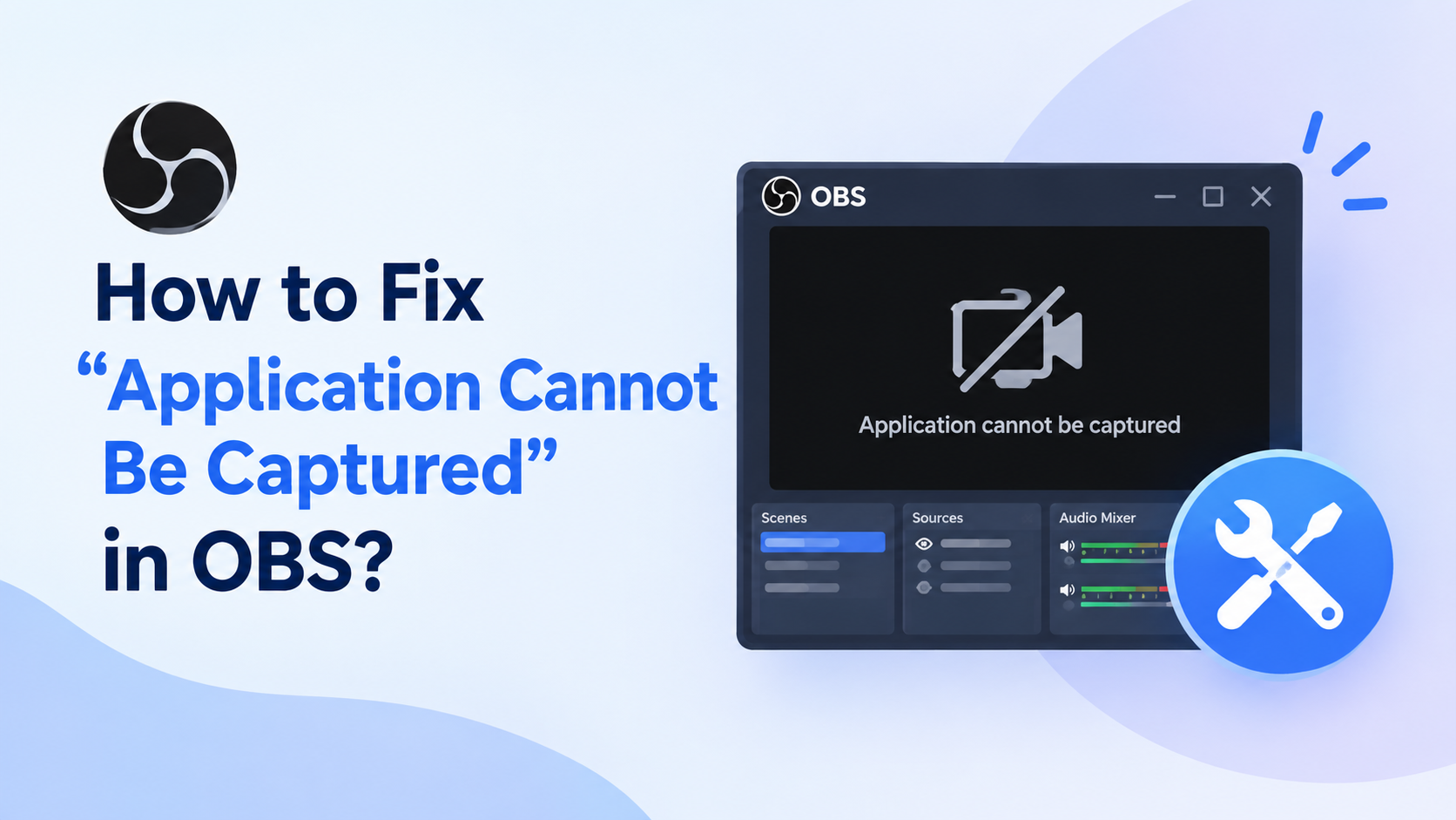 how to fix application cannot be captured obs​